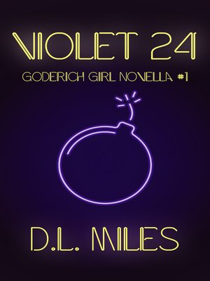 cover image of Violet 24 (A Goderich Girl Novella)